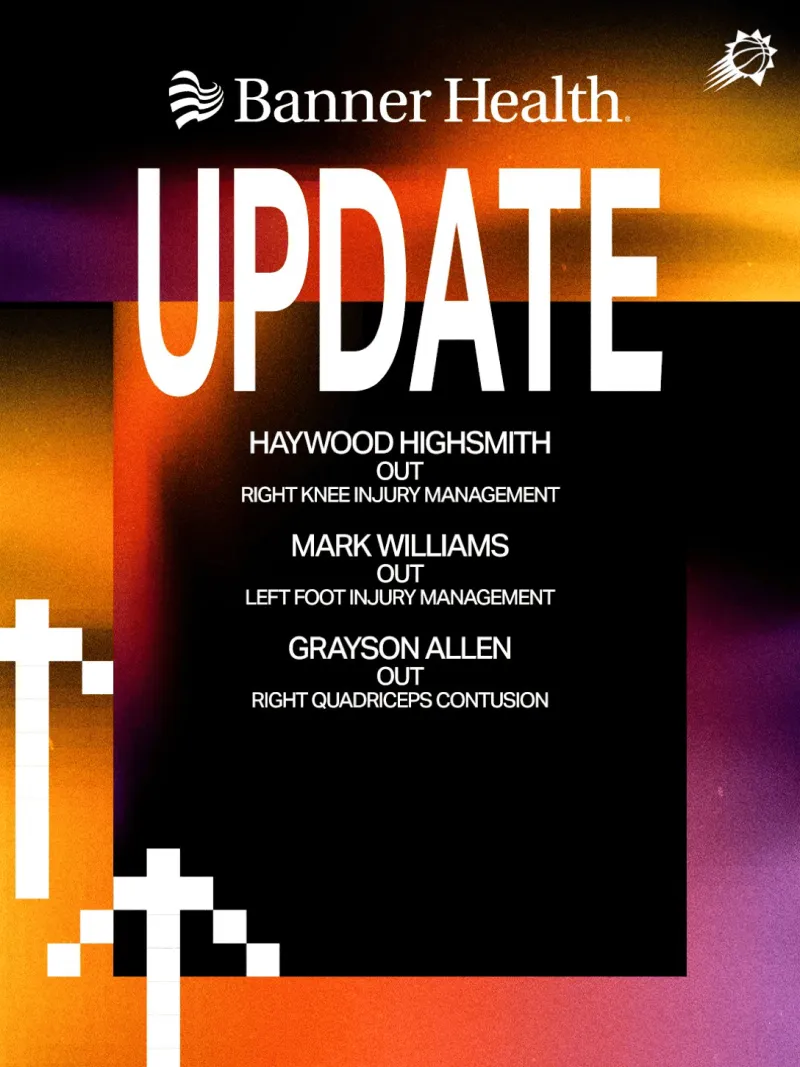 开云中国-太阳伤病更新：马克-威廉姆斯与格雷森-阿伦缺席今日比赛